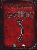Offizielles Strategiebuch zum Rollenspiel Blockbuster ''Gothic 3'' ...