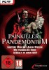 Das ultimative Painkiller-Paket - ein Sammelsurium an  verrückten Waffen, Level und Gegnern - enthält folgende  Titel:- Painkiller - Painkiller - Battle out of Hell - Painkiller - Resurrection.